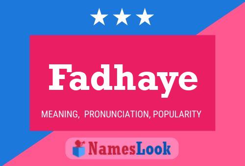 Fadhaye Name Poster