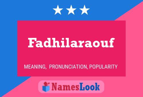 Fadhilaraouf Name Poster