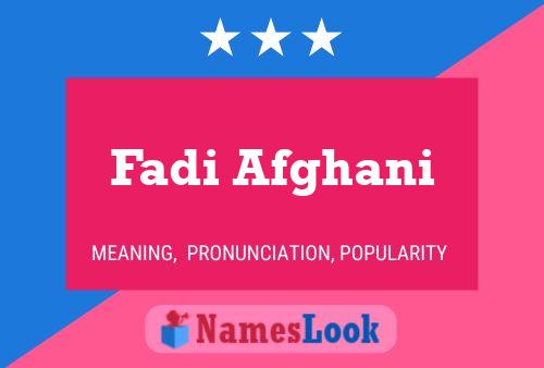 Fadi Afghani Name Poster