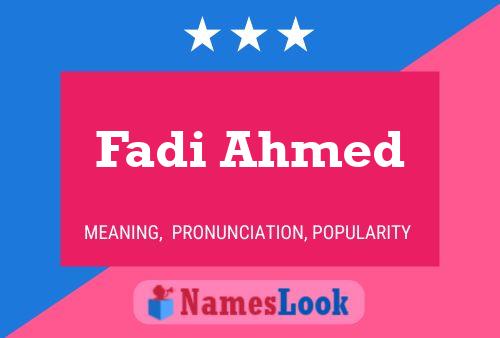 Fadi Ahmed Name Poster