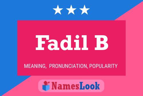 Fadil B Name Poster