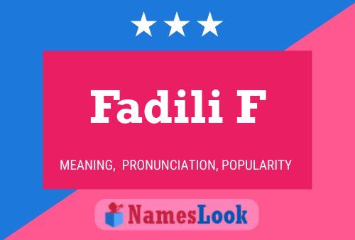 Fadili F Name Poster