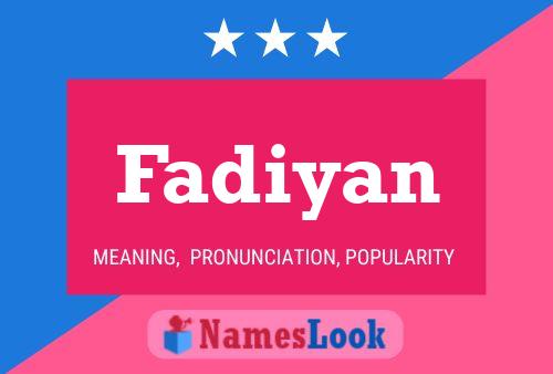 Fadiyan Name Poster