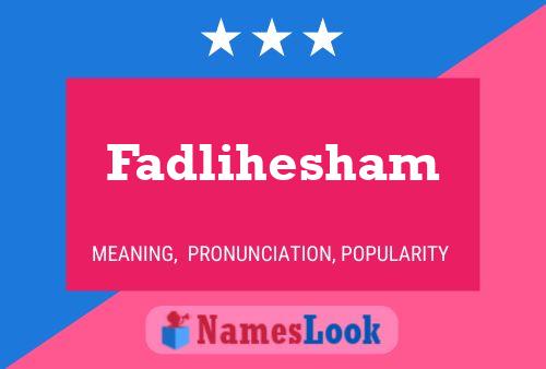 Fadlihesham Name Poster