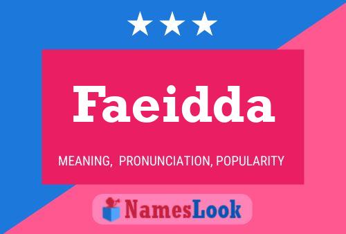 Faeidda Name Poster