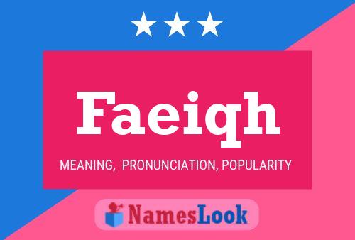 Faeiqh Name Poster