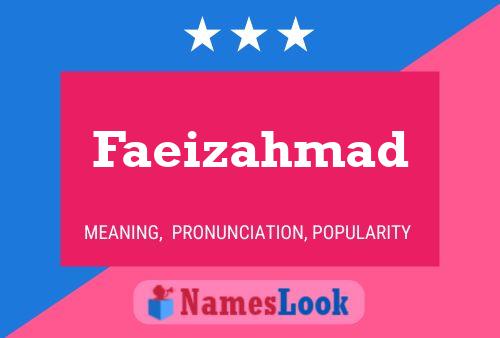 Faeizahmad Name Poster