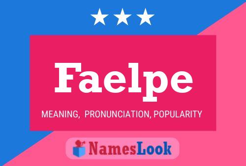 Faelpe Name Poster