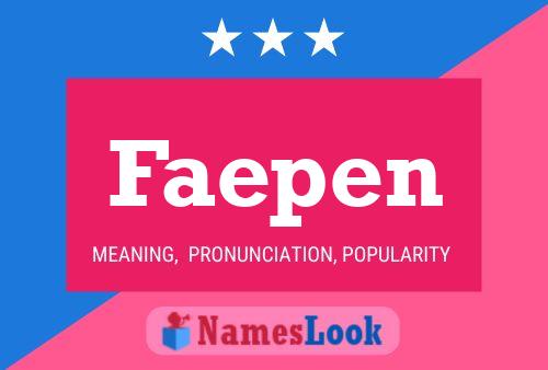 Faepen Name Poster