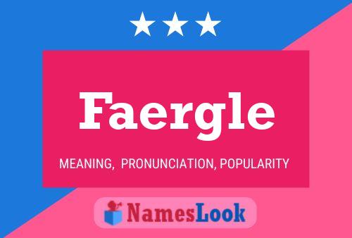 Faergle Name Poster