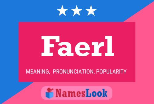 Faerl Name Poster