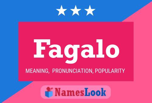 Fagalo Name Poster