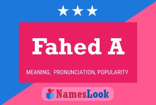 Fahed A Name Poster