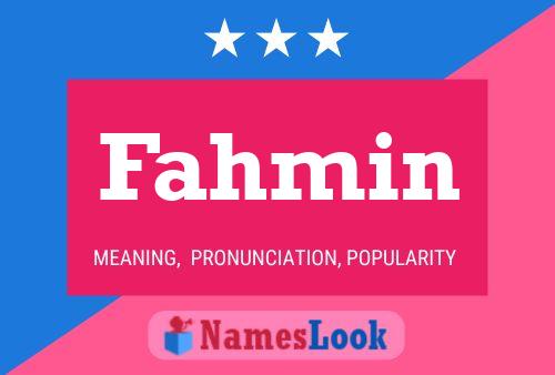 Fahmin Name Poster