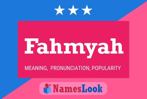 Fahmyah Name Poster