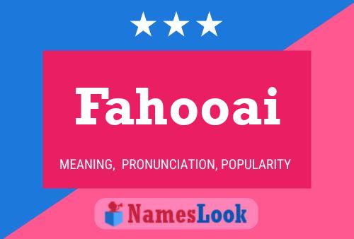 Fahooai Name Poster