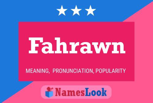 Fahrawn Name Poster