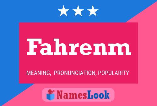 Fahrenm Name Poster