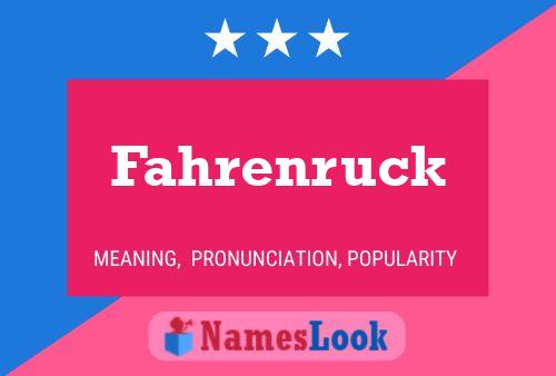 Fahrenruck Name Poster