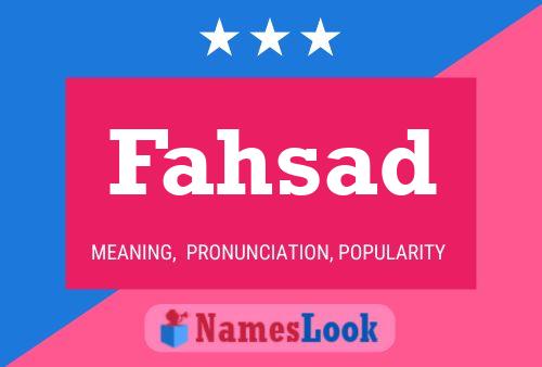 Fahsad Name Poster