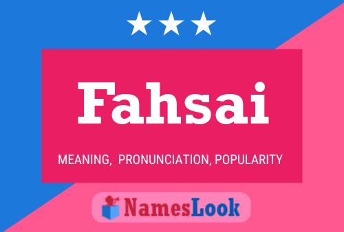 Fahsai Name Poster