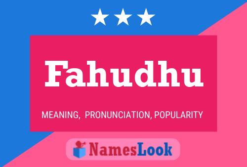 Fahudhu Name Poster