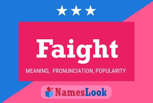 Faight Name Poster