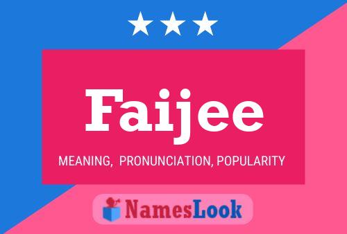 Faijee Name Poster