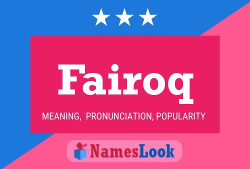 Fairoq Name Poster