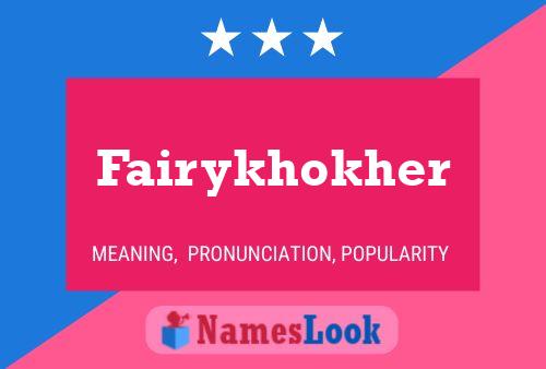 Fairykhokher Name Poster