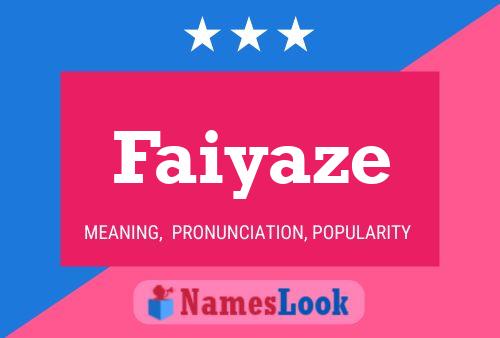 Faiyaze Name Poster