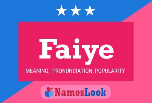 Faiye Name Poster