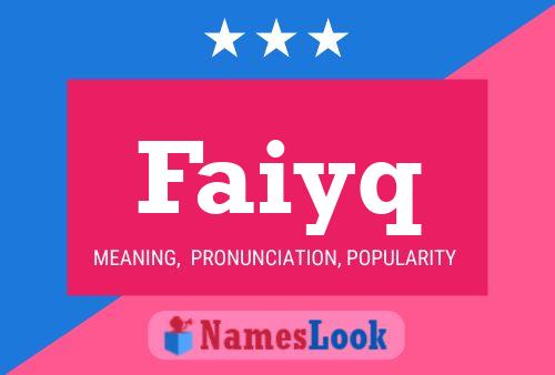 Faiyq Name Poster