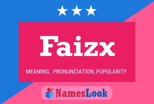 Faizx Name Poster