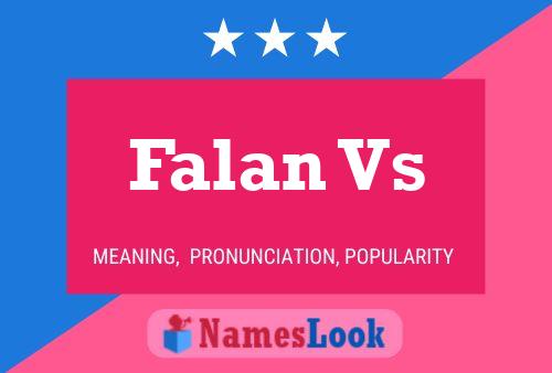 Falan Vs Name Poster