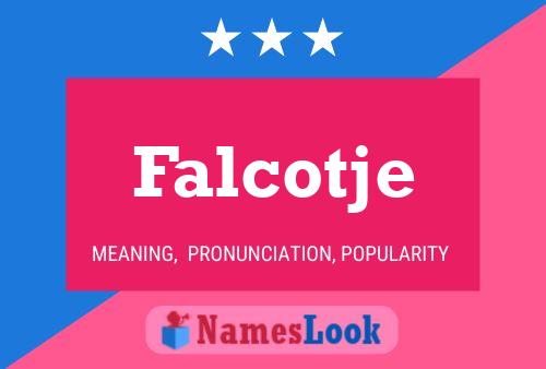 Falcotje Name Poster