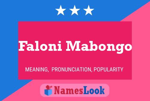 Faloni Mabongo Name Poster