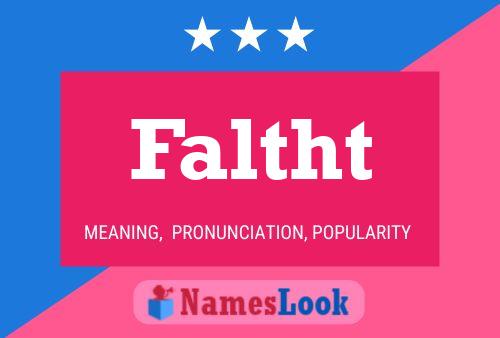 Faltht Name Poster