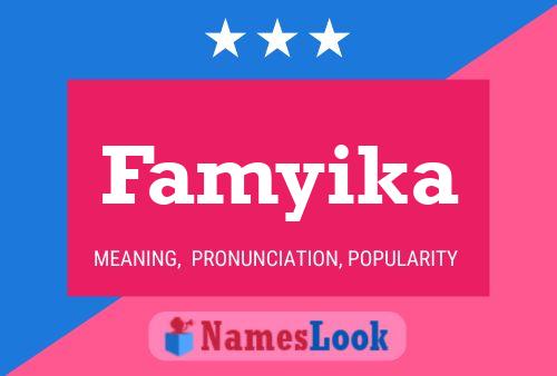 Famyika Name Poster