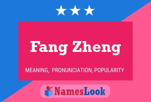 Fang Zheng Name Poster