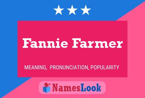 Fannie Farmer Name Poster