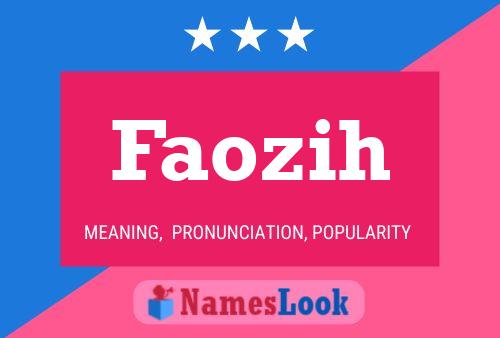 Faozih Name Poster