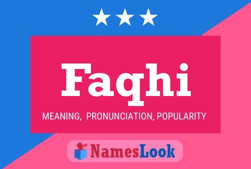 Faqhi Name Poster