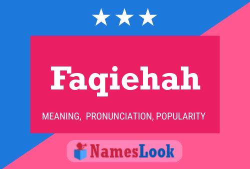 Faqiehah Name Poster