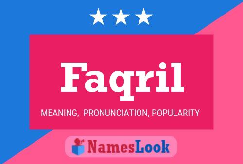 Faqril Name Poster