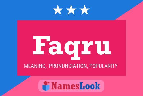 Faqru Name Poster