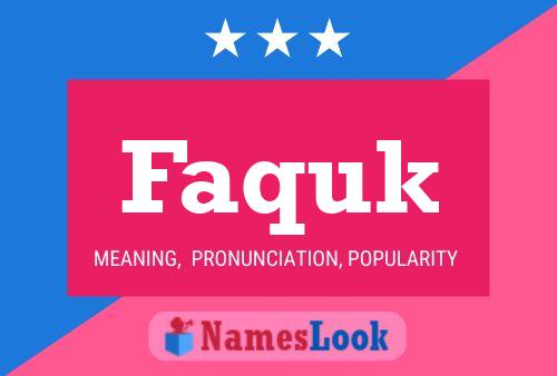 Faquk Name Poster