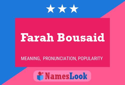 Farah Bousaid Name Poster