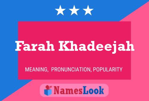 Farah Khadeejah Name Poster