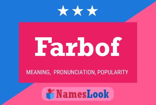 Farbof Name Poster